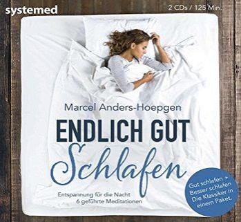 Anders-Hoepgen, Endlich gut schlafen