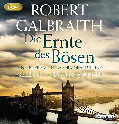 Galbraith, Die Ernte des Bösen