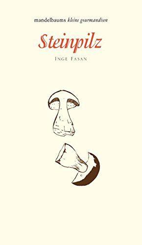 Fasan, Steinpilz