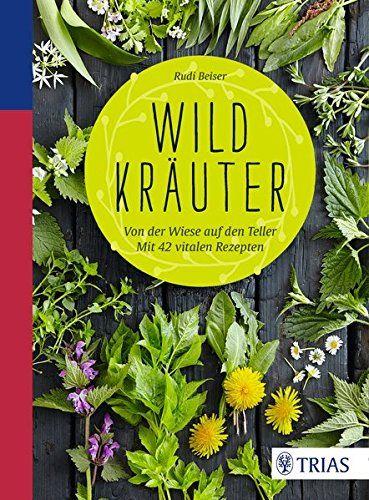Beiser, Wildkräuter